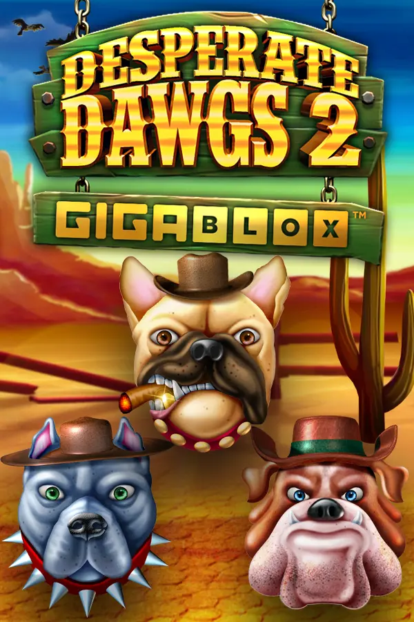 Desperate Dawgs 2 Gigablox